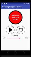 Incoming Suspense Sound syot layar 1