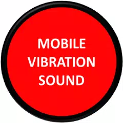 Mobile Vibration Sounds XAPK Herunterladen