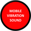 Mobile Vibration Sound