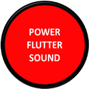 Power Flutter Sound APK
