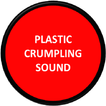 Plastic Crumpling Sound