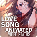 Love Song Animated 30 Seconds 