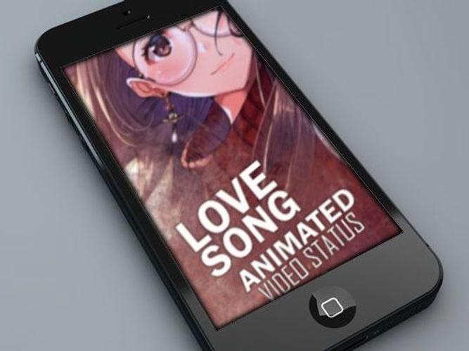 Love Song Animated 30 Seconds Video Status For Android Apk