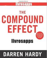 The Compound Effect - Darren Hardy poster