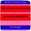 She Stoops to Conquer by Oliver Goldsmith