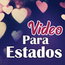 Videos Para Estados 2020 APK