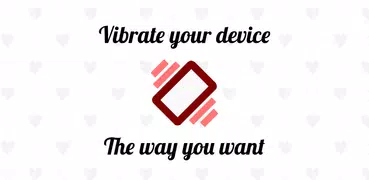 Vibrator App