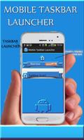 Mobile Taskbar Launcher ポスター