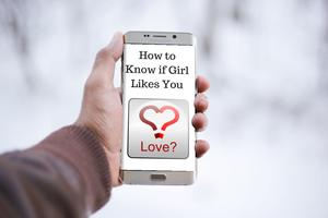 How to Know if Girl Likes You Affiche