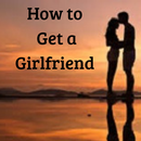 How to Get a Girlfriend APK