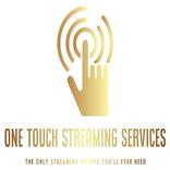 One Touch Streaming Services