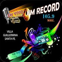 پوستر FM RECORD 105.9 Mhz - VILLA GUILLERMINA SANTA FE