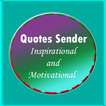 Quotes Sender :Inspirational and Motivational card