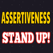 Assertiveness Stand Up Guide