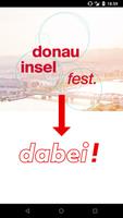 Die dabei!-App ist die neue App zum Donauinselfest plakat