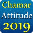 Chamar Attitude Status 2019 icône