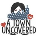 A Town Uncovered