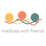 Meditate with Friends