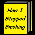 How I Stopped Smoking Zeichen