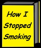 پوستر How I Stopped Smoking