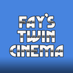 Fays Twin Cinemas