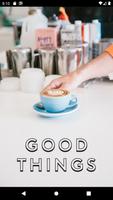 Good Things Cafe poster