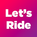 Ride On: Let’s Ride