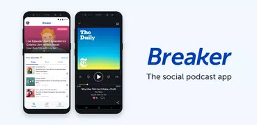 Breaker—The social podcast app