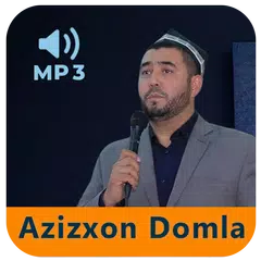 Azizxon Domla ma'ruzalari Mp3 アプリダウンロード