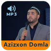 Azizxon Domla ma'ruzalari Mp3
