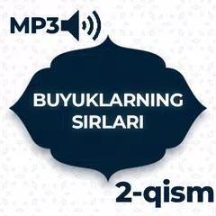 download Buyuklarning Sirlari (2-qism)- Abdulloh Domla APK