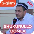 Шукурулло Домла Маърузалари (2-чи қисм) иконка