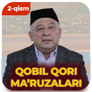 Қобил Қори (2-қисм) - Qobil Qori maruzalari 2 qism APK