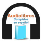 Audiolibros completos en español icône