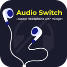 Audio Switch Disable Headphone आइकन