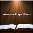 Awesome prayer Points