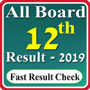 12th Board Result 2019 - All Board Results 2019 APK