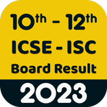 ICSE & ISC Board Result 2023
