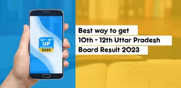 UP Board Result 2023, 10 & 12