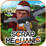 Scrap Mechanic Game