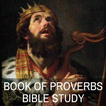 BOOK OF PROVERBS - BIBLE STUDY