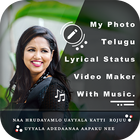 My Photo Telugu Lyrical Status Music Video Maker icône