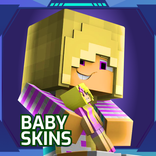 Baby Skins for Minecraft Boy