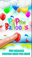 Pop the Balloons-Baby Balloon  poster