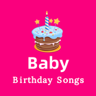 Birthday Song for baby - Baby  icône