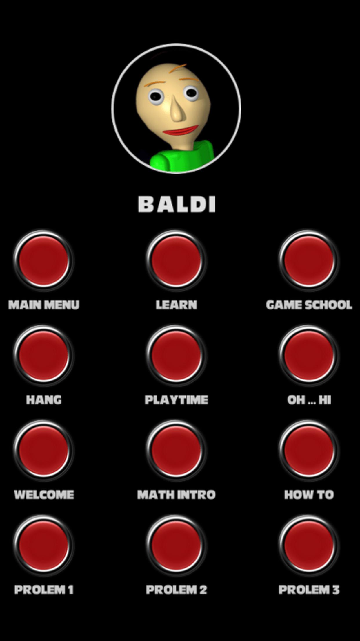 Baldi Basics Soundboard. Scratch Baldi Basics Soundboard. Baldis Basics Sound Board Plus Edition part1. Cloudy Copter Voices Baldi Basics Soundboard.