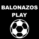 BALONAZOS PLAY TV Sports en vivo futbol APK