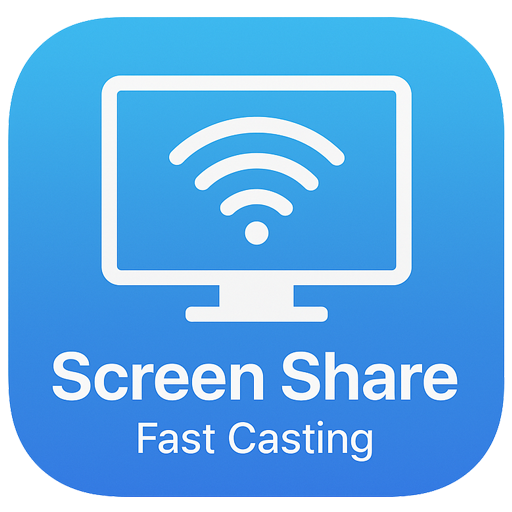 Screen Share- Fast Casting