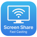 Screen Share- Fast Casting APK