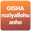 Onamiz Oisha (r.a.).